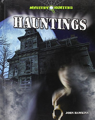 Imagen de archivo de Hauntings (Mystery Hunters) a la venta por Reuseabook