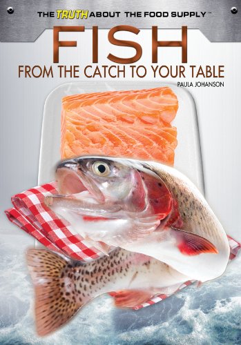 Beispielbild fr Fish: From the Catch to Your Table zum Verkauf von Buchpark