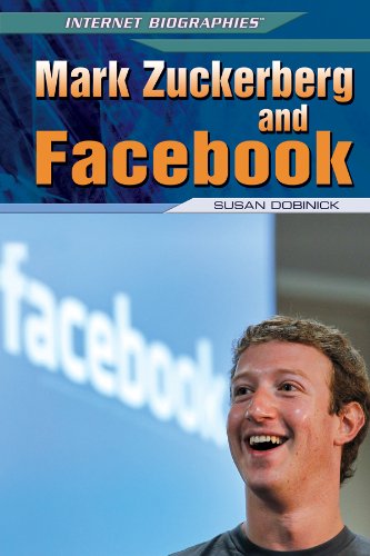 Beispielbild fr Mark Zuckerberg and Facebook (Internet Biographies) zum Verkauf von SecondSale