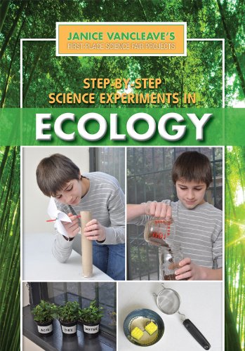 9781448869800: Step-by-Step Science Experiments in Ecology (Janice Vancleave's First-Place Science Fair Projects)