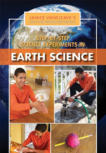 Imagen de archivo de Step-by-Step Science Experiments in Earth Science (Janice Vancleave's First-Place Science Fair Projects) a la venta por More Than Words