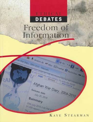 9781448870080: Freedom of Information (Ethical Debates)