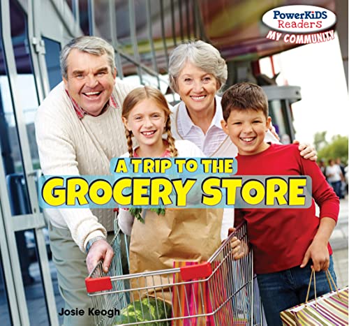Stock image for A Trip to the Grocery Store for sale by Better World Books: West