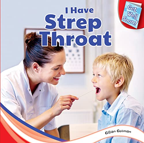 Stock image for I Have Strep Throat for sale by Better World Books