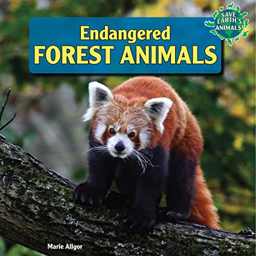 Stock image for Endangered Forest Animals for sale by Better World Books