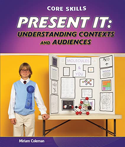 Stock image for Present It : Understanding Contexts and Audiences for sale by Better World Books: West