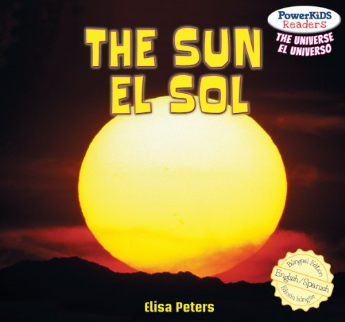 Beispielbild fr The Sun : El Sol zum Verkauf von Better World Books
