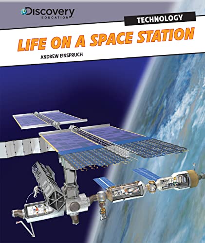 9781448878840: Life on a Space Station (Discovery Education: Technology)