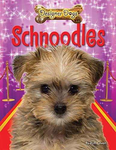 9781448879120: Schnoodles (Designer Dogs)