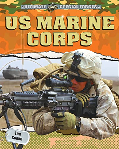 US Marine Corps (Ultimate Special Forces) (9781448879571) by Cooke, Tim
