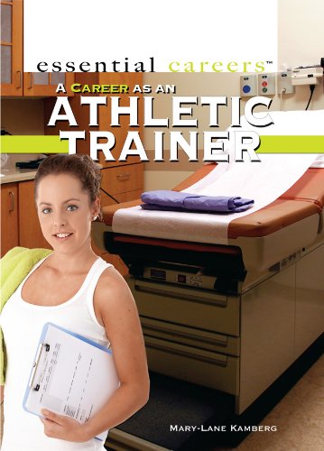 Stock image for A Career as an Athletic Trainer (Essential Careers) for sale by SecondSale