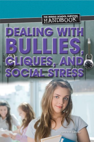 Stock image for Dealing with Bullies, Cliques, and Social Stress for sale by ThriftBooks-Dallas