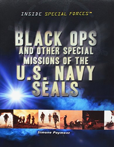 Beispielbild fr Black Ops and Other Special Missions of the U.S. Navy Seals zum Verkauf von ThriftBooks-Dallas