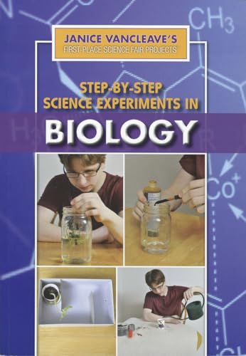 9781448884636: Step-by-Step Science Experiments in Biology (Janice Vancleave's First-Place Science Fair Projects)