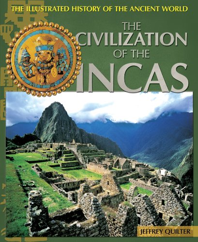 Stock image for The Civilization of the Incas (Illustrated History of the Ancient World) for sale by Books Unplugged