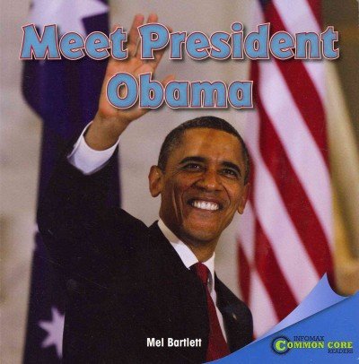 9781448890583: Meet President Obama