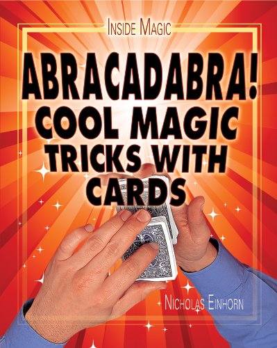 Stock image for Abracadabra!: Cool Magic Tricks With Cards (Inside Magic) for sale by Front Cover Books