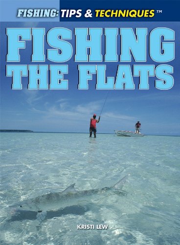 Beispielbild fr Fishing the Flats zum Verkauf von Better World Books