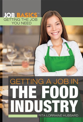 Beispielbild fr Getting a Job in the Food Industry zum Verkauf von Better World Books