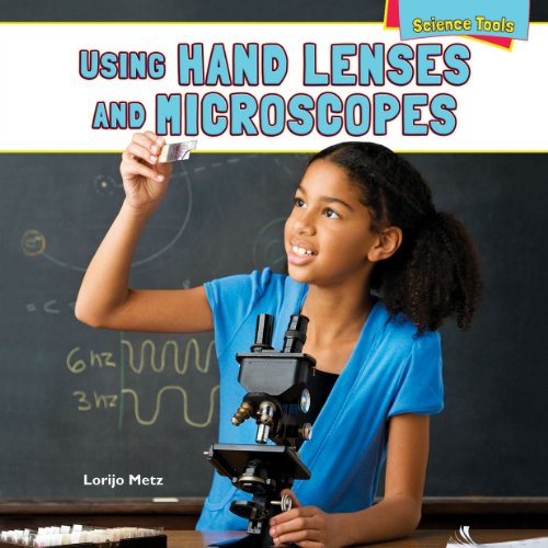 Stock image for Using Hand Lenses and Microscopes for sale by Better World Books