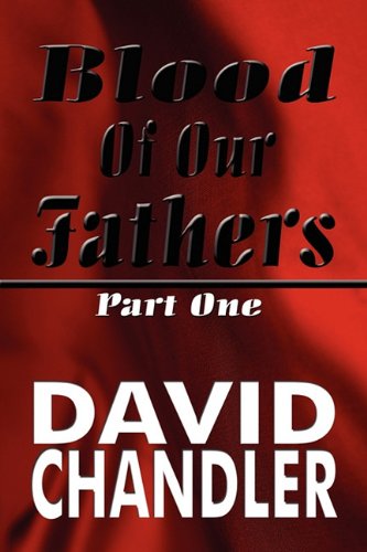 Blood of Our Fathers: Part 1 (9781448917099) by [???]