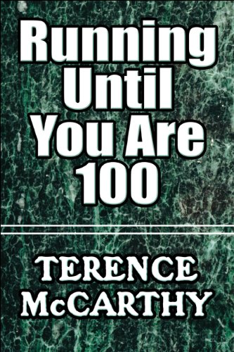 Beispielbild fr Running Until You Are 100 zum Verkauf von ThriftBooks-Dallas