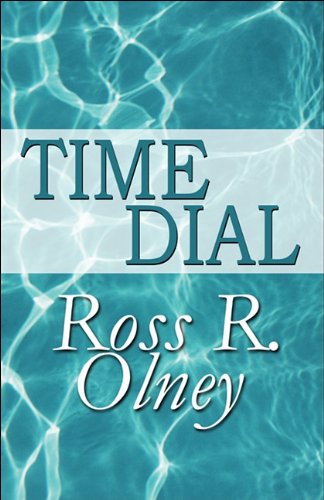 Time Dial (9781448943715) by Olney, Ross