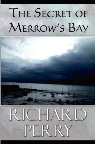 The Secret of Merrow's Bay (9781448950287) by [???]