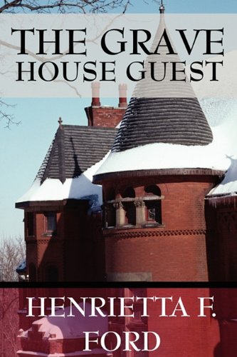 Stock image for The Grave House Guest for sale by Better World Books