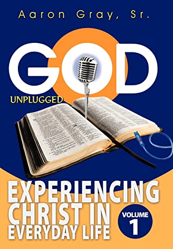 God Unplugged - Gray, Aaron