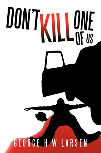 Stock image for Don't Kill One of Us for sale by Chiron Media