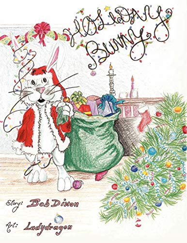 Holiday Bunny (9781449004361) by Dixon, Bob