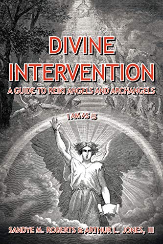 Imagen de archivo de Divine Intervention: A Guide To Reiki Angels And Archangels a la venta por Chiron Media