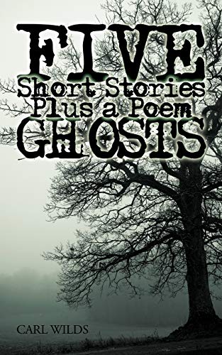 Imagen de archivo de Five Short Stories Plus a Poem Ghosts a la venta por Lucky's Textbooks