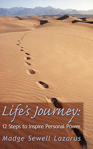 9781449009755: Life's Journey: 12 Steps to Inspire Personal Power