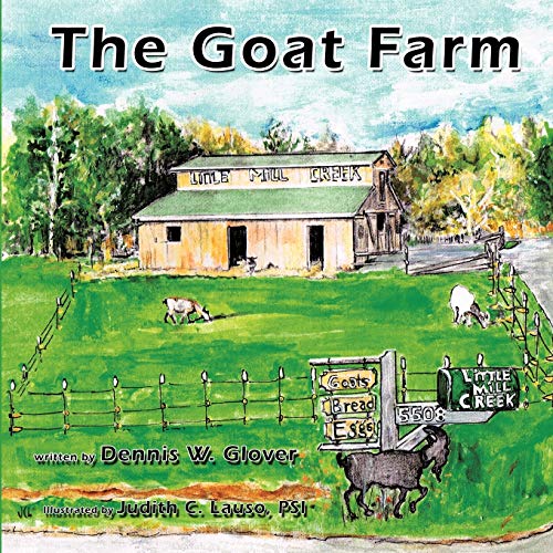 9781449015329: The Goat Farm