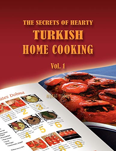 9781449016487: The Secrets of Hearty Turkish Home Cooking Vol. 1