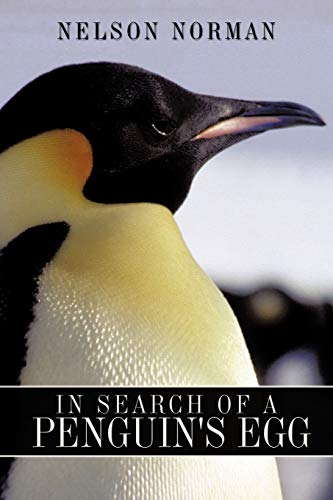 Stock image for In Search of a Penguin's Egg for sale by Chiron Media