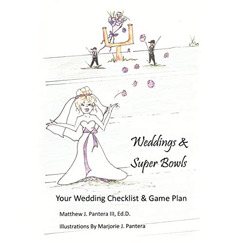 Imagen de archivo de Weddings Super Bowls Your Wedding Checklist Game Plan a la venta por PBShop.store US