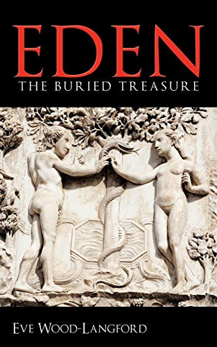 Beispielbild fr Eden: The Buried Treasure zum Verkauf von Books From California