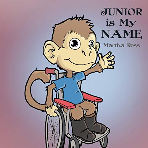 Stock image for Junior is My Name for sale by PBShop.store US