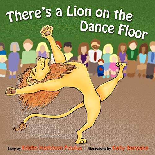 Imagen de archivo de There's a Lion On the Dance Floor a la venta por Orion Tech