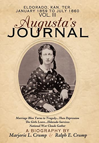 Beispielbild fr Augusta's Journal: Volume III zum Verkauf von Books From California