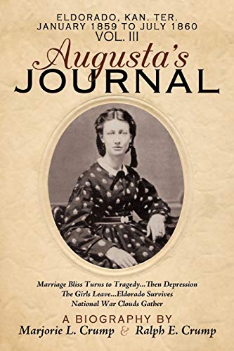9781449026981: Augusta's Journal: Volume III: 3