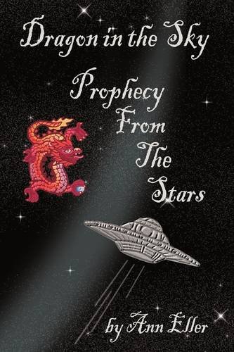 Dragon in the Sky: Prophecy from the Stars