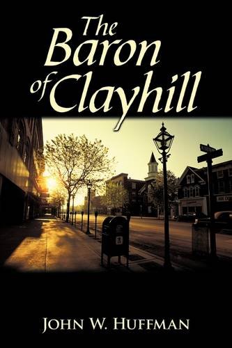 9781449031398: The Baron of Clayhill