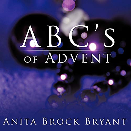 Stock image for ABC's of Advent for sale by Irish Booksellers