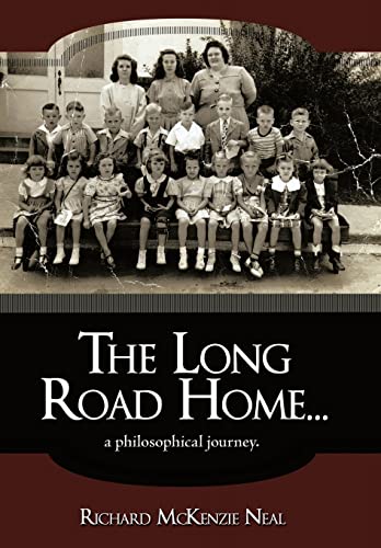 Imagen de archivo de The Long Road Home.: a philosophical journey. a la venta por Lucky's Textbooks