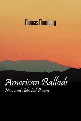 Imagen de archivo de American Ballads: New and Selected Poems a la venta por Lucky's Textbooks