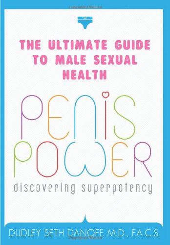 9781449037840: Penis Power: Discovering Superpotency